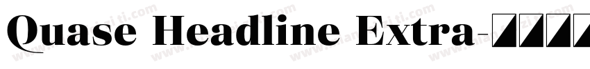 Quase Headline Extra字体转换